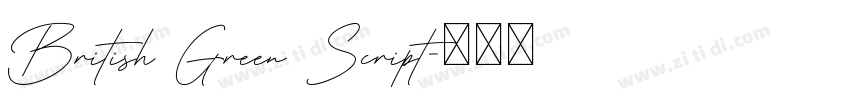 British Green Script字体转换 British Green Script字体转换